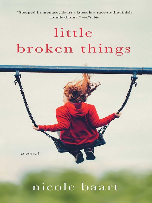 Title details for Little Broken Things by Nicole Baart - Available